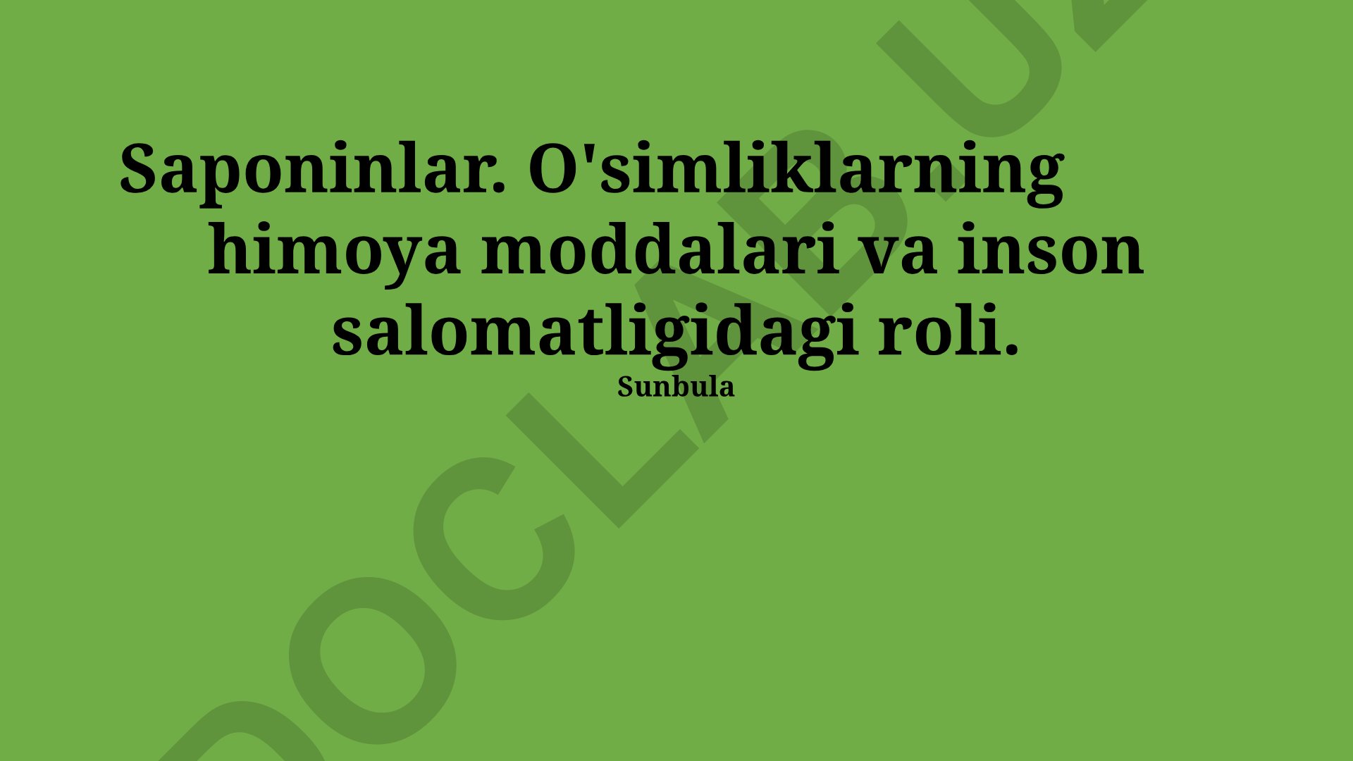 Saponinlar: O'simliklarning himoya moddalari va inson salomatligidagi roli