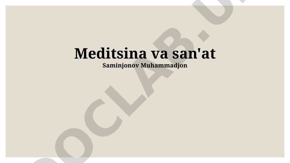 Tibbiyot va san'at: Tarix, rivojlanish va kelajak istiqbollari
