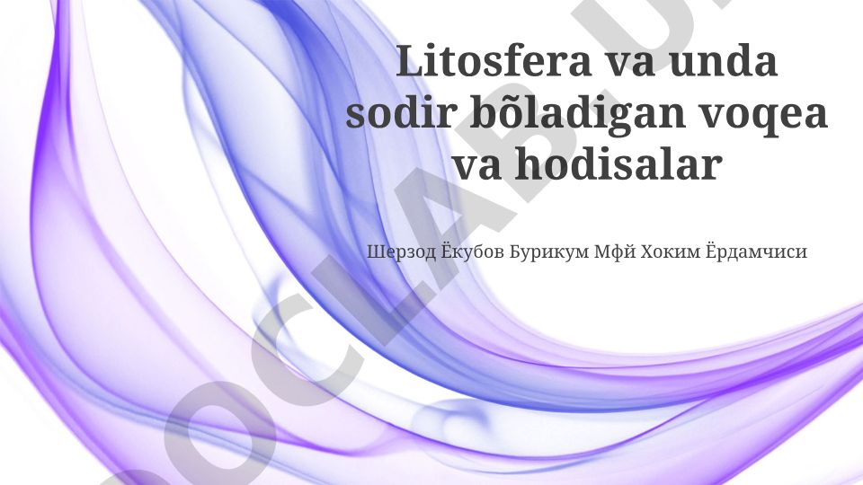 Litosfera va unda sodir bo'ladigan voqea va hodisalar