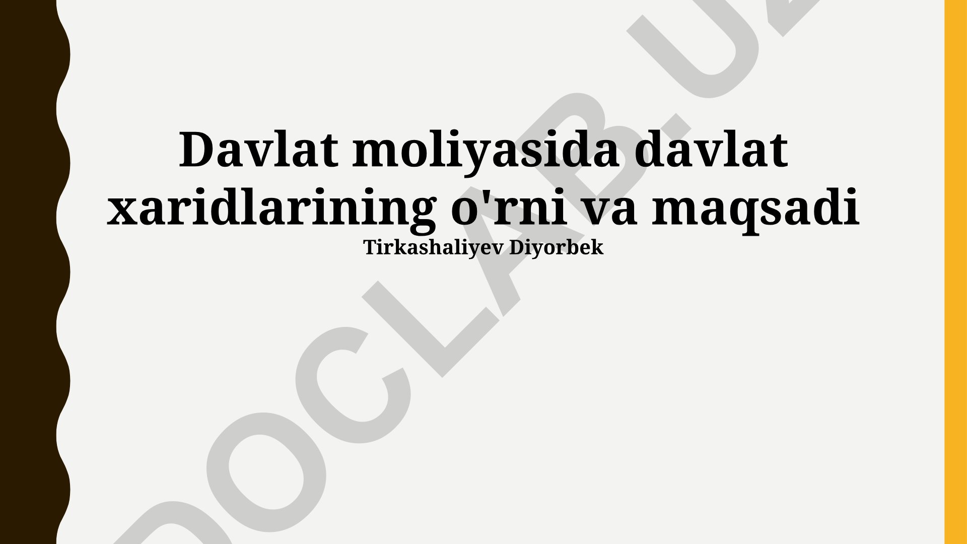 Davlat moliyasida davlat xaridlarining o'rni va maqsadi