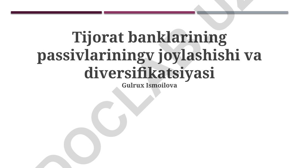 Tijorat banklarining passivlarining joylashishi va diversifikatsiyasi