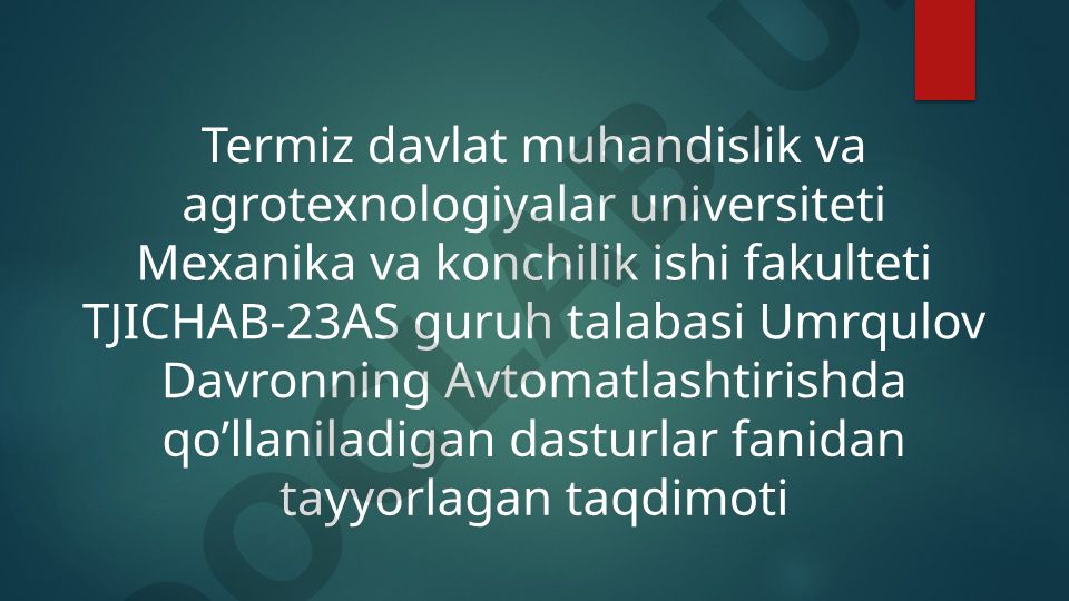 Avtomatlashtirish tizimlarida xavfsizlik va himoya dasturlari