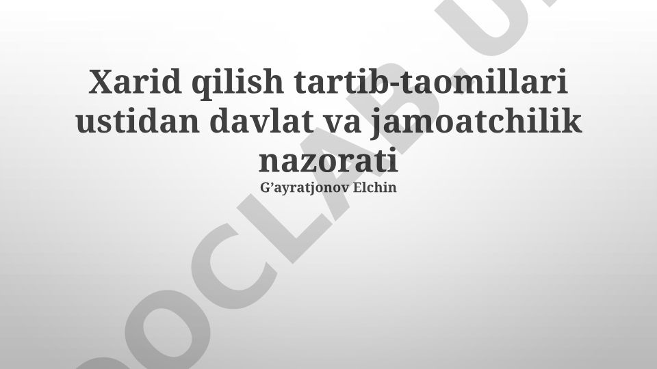 Davlat xaridlari ustidan davlat va jamoatchilik nazorati