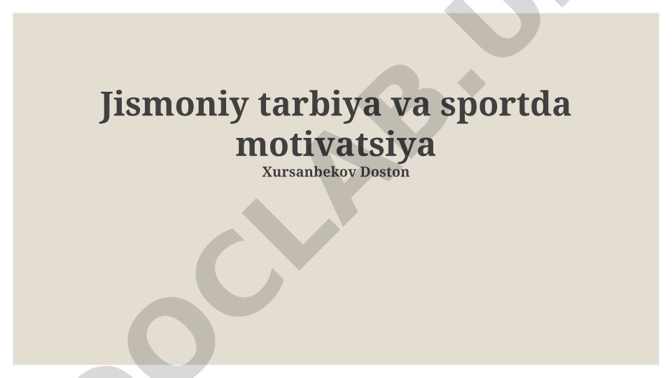 Jismoniy tarbiya va sportda motivatsiya