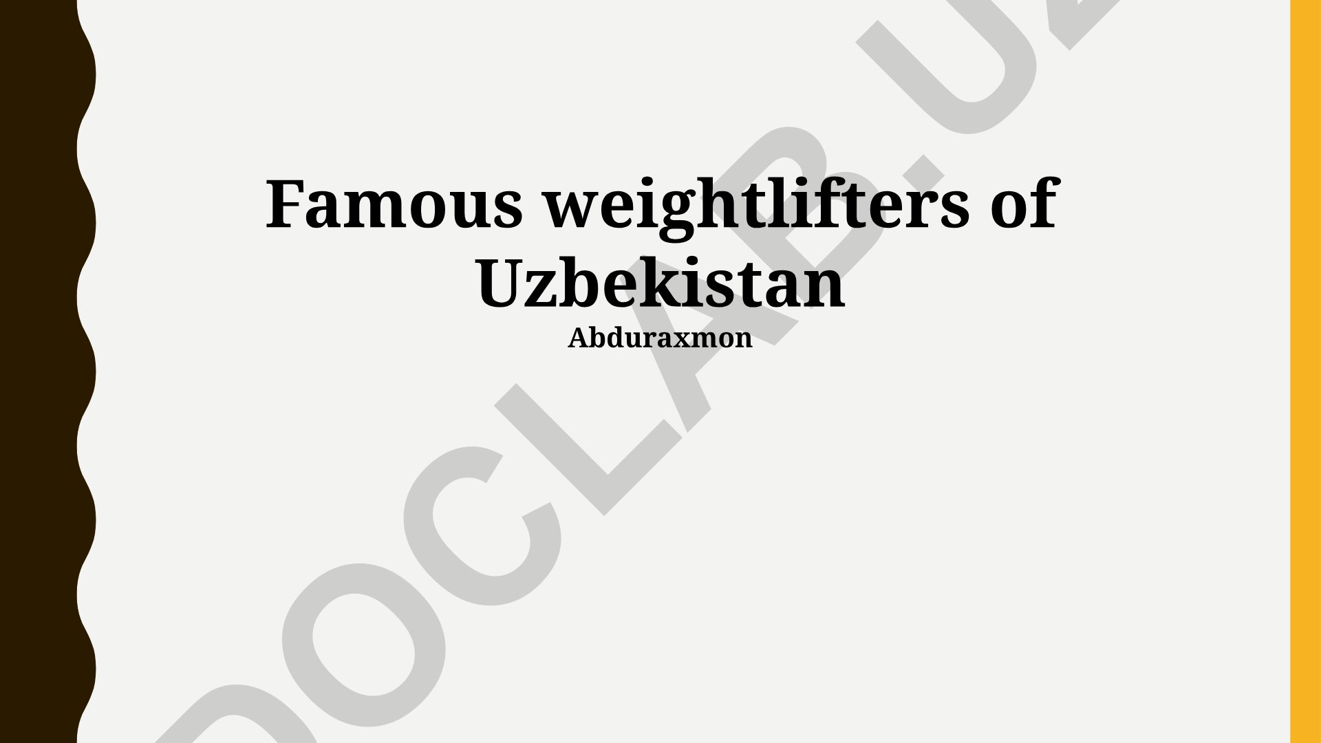 Oʻzbekistonning mashhur ogʻir atletlari va ularning yutuqlari