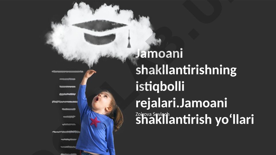Jamoani shakllantirishning istiqbolli rejalari va strategiyalari