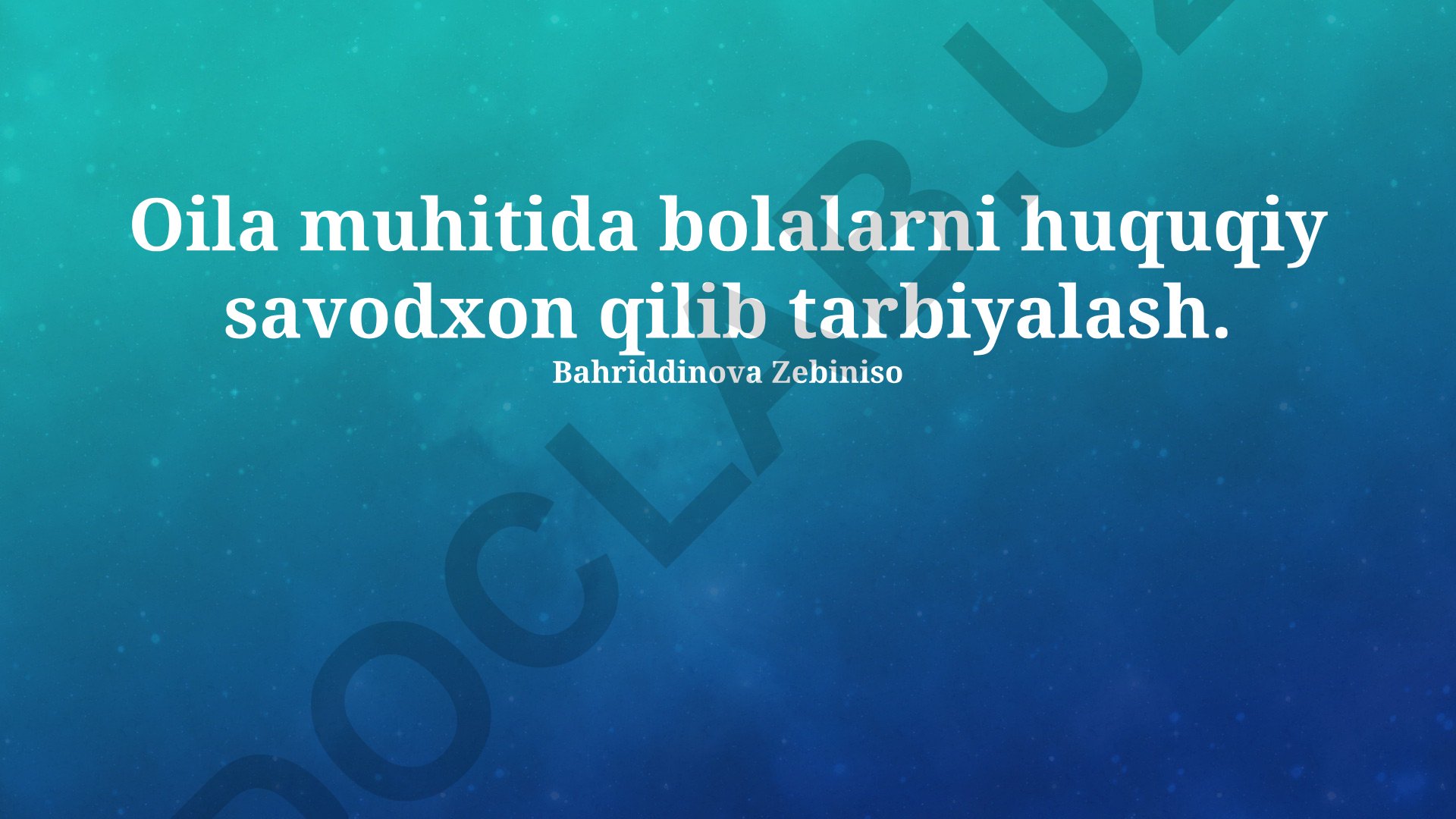 Oila muhitida bolalarni huquqiy savodxon qilib tarbiyalash