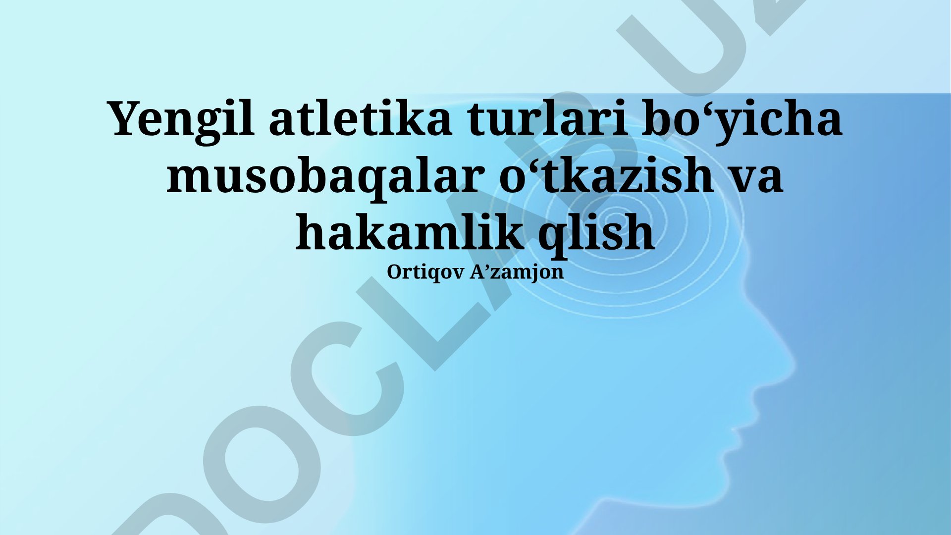 Yengil atletika musobaqalarini tashkil etish va hakamlik qilish