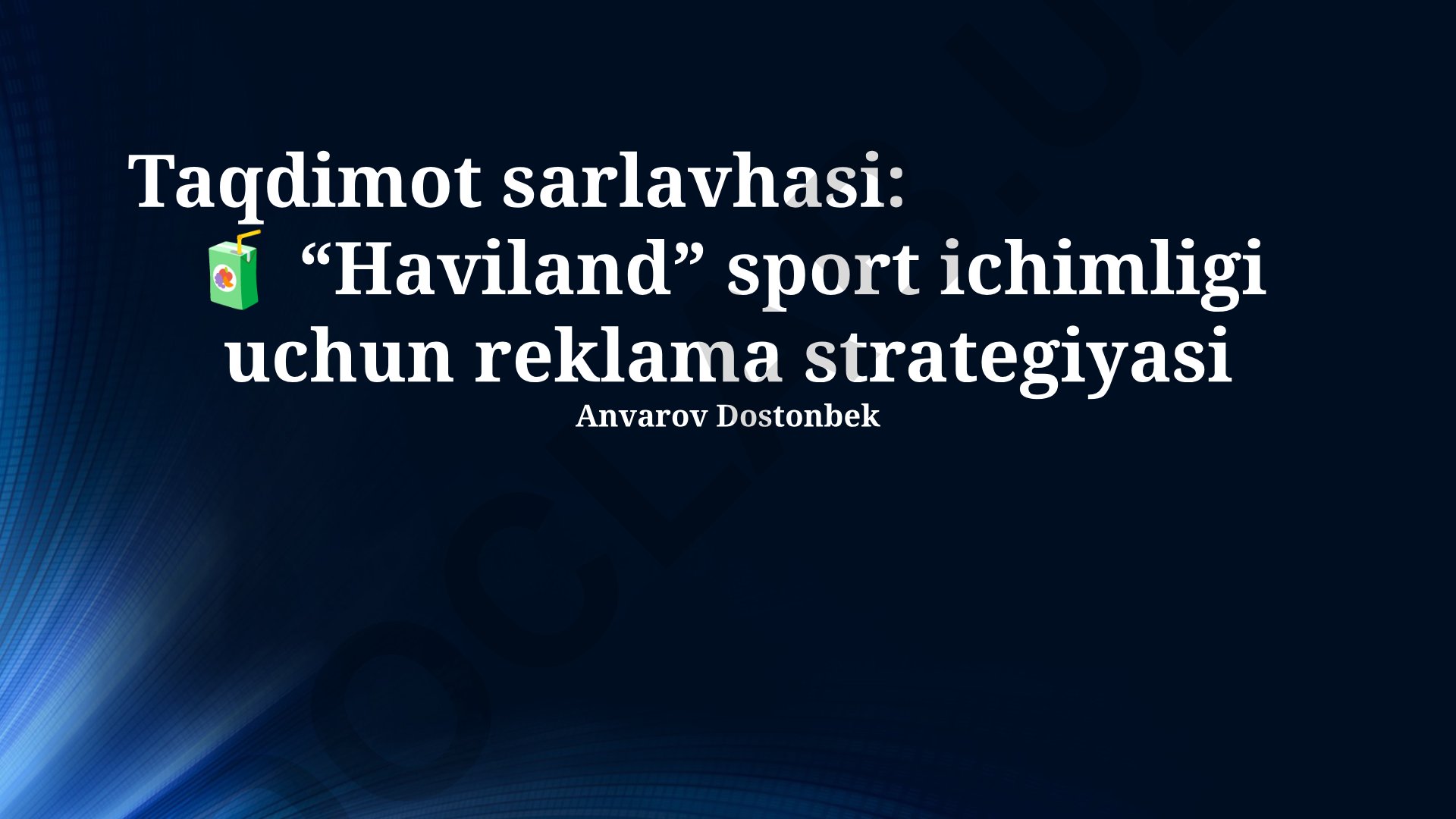 Haviland sport ichimligi uchun reklama strategiyasi