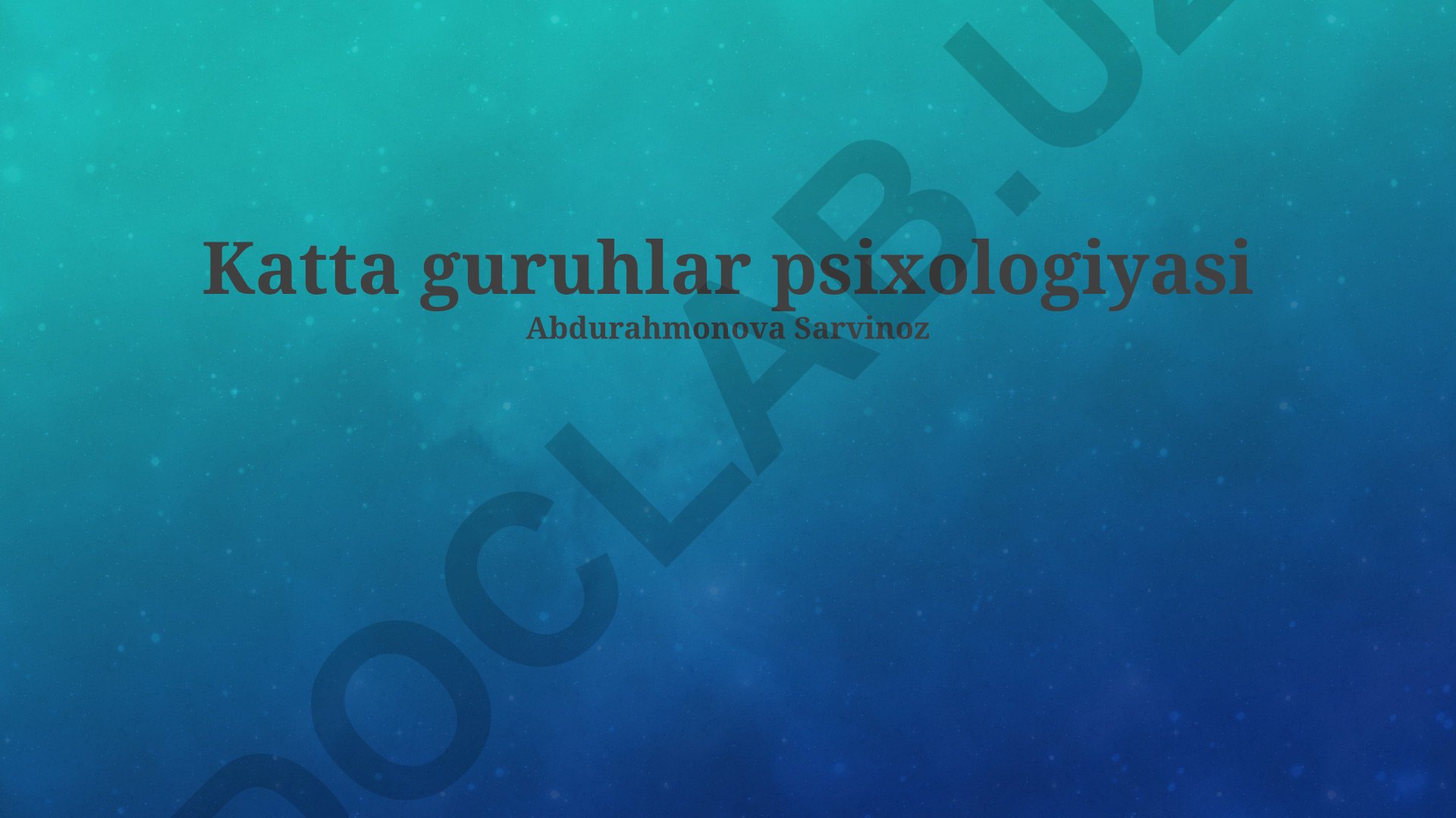 Katta guruhlar psixologiyasi: guruh dinamikasi va ijtimoiy psixologiya