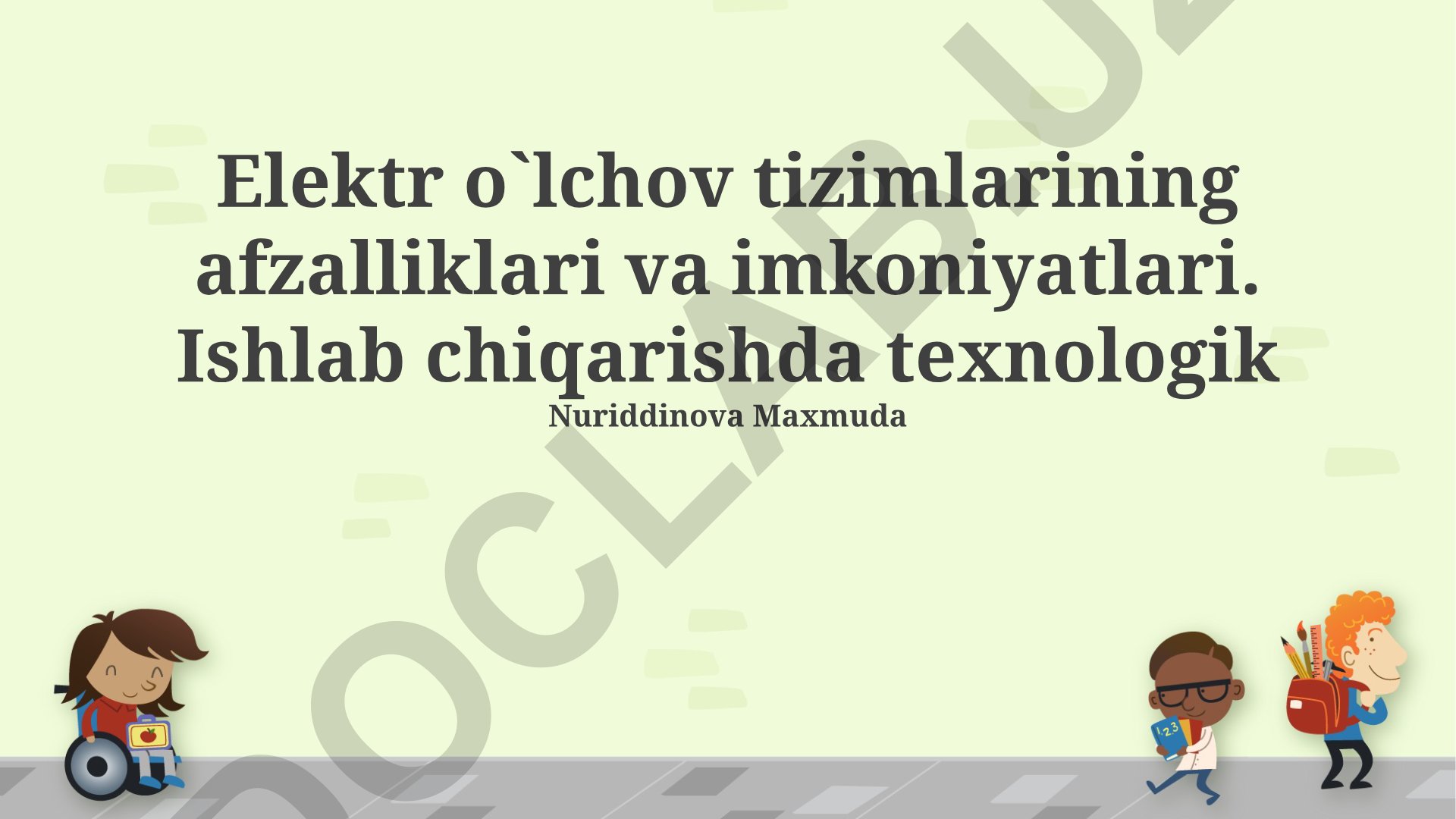 Elektr o'lchov tizimlarining afzalliklari va imkoniyatlari