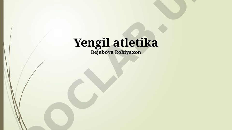 Yengil atletika: tarix, turlari, musobaqalar va mashg'ulotlar