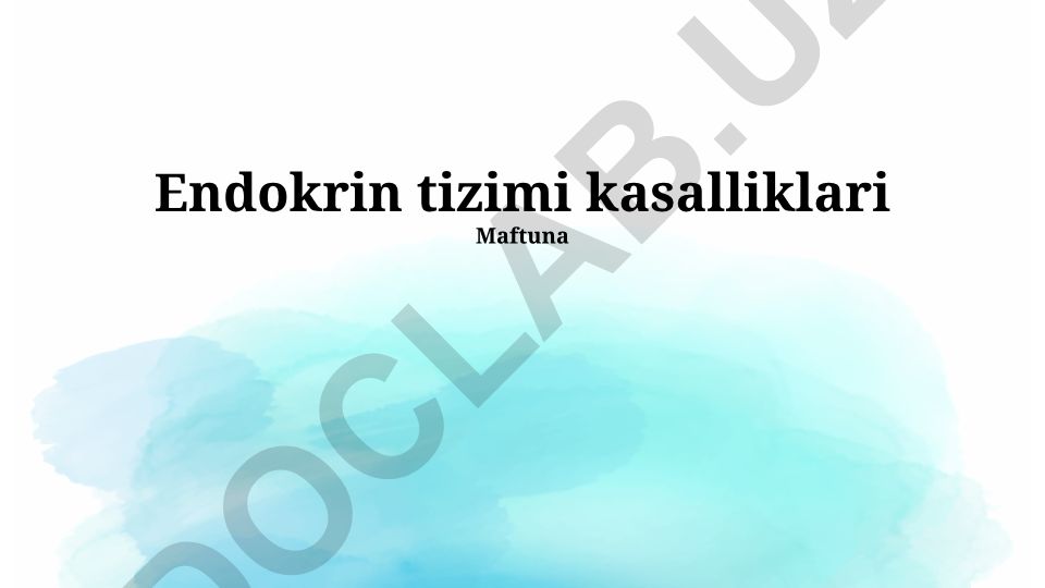Endokrin tizimi kasalliklari