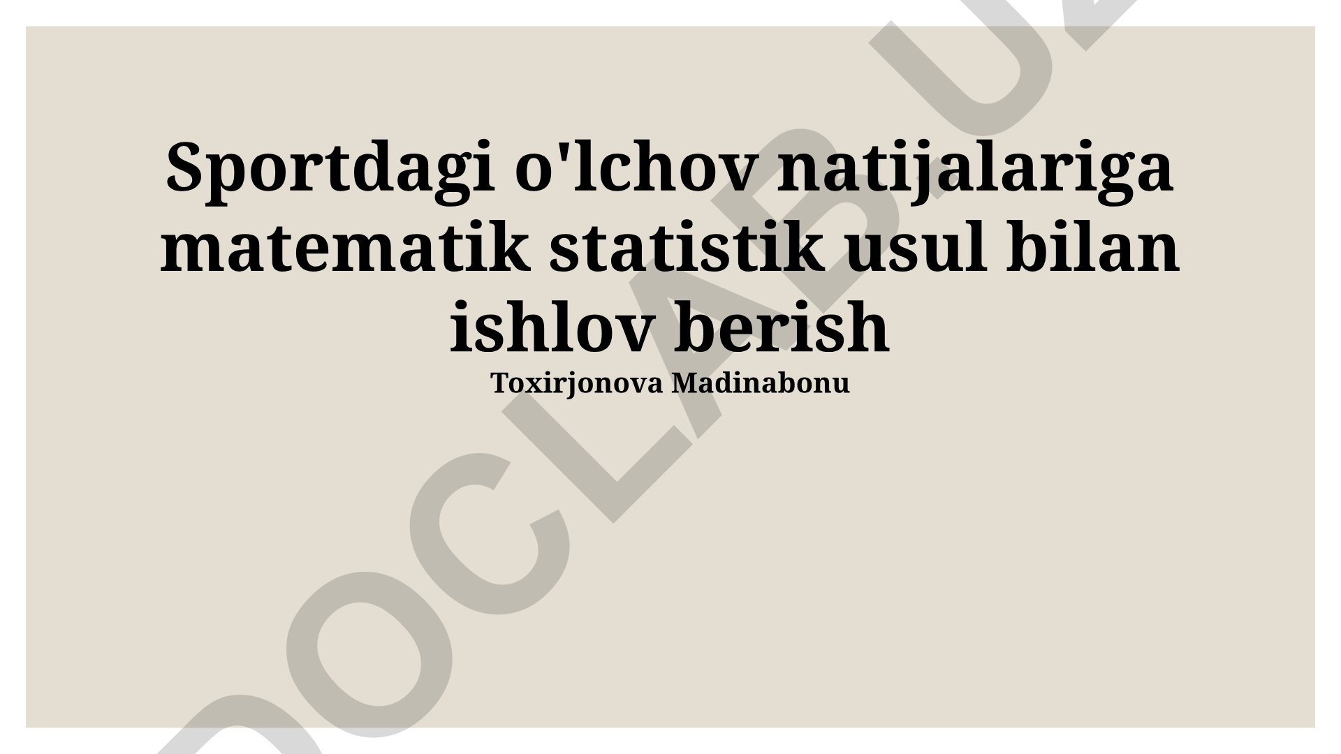 Sport o'lchov natijalariga matematik statistik usul bilan ishlov berish