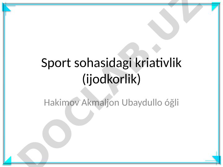 Sport sohasidagi kriativlik va strategiyalar
