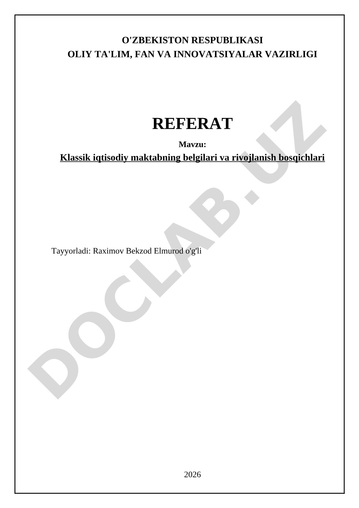 Klassik iqtisodiy maktabning belgilari va rivojlanish bosqichlari