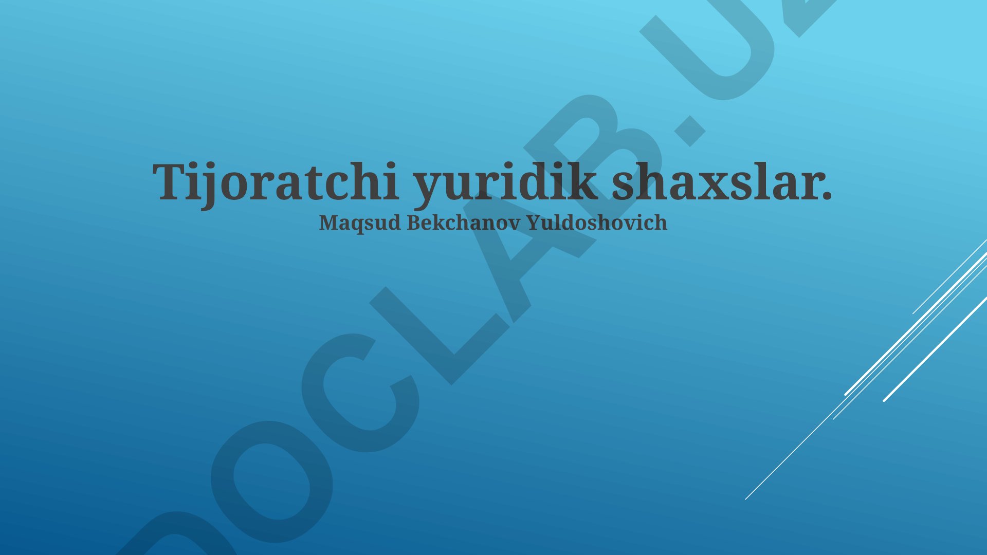 Tijorat yuridik shaxslar: turlari, ro'yxatdan o'tkazish va huquqlar