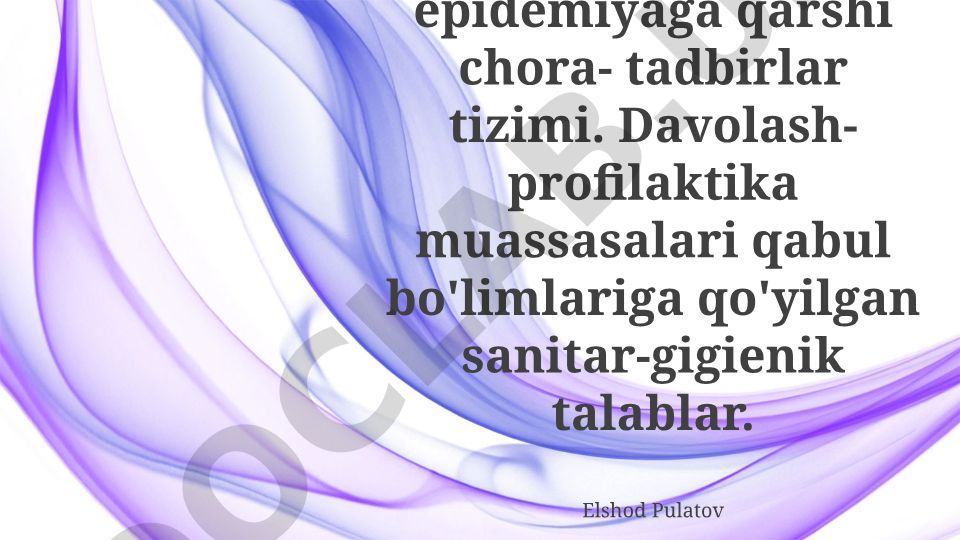 Davolash-profilaktika muassasalarida profilaktik va epidemiyaga qarshi chora-tadbirlar tizimi