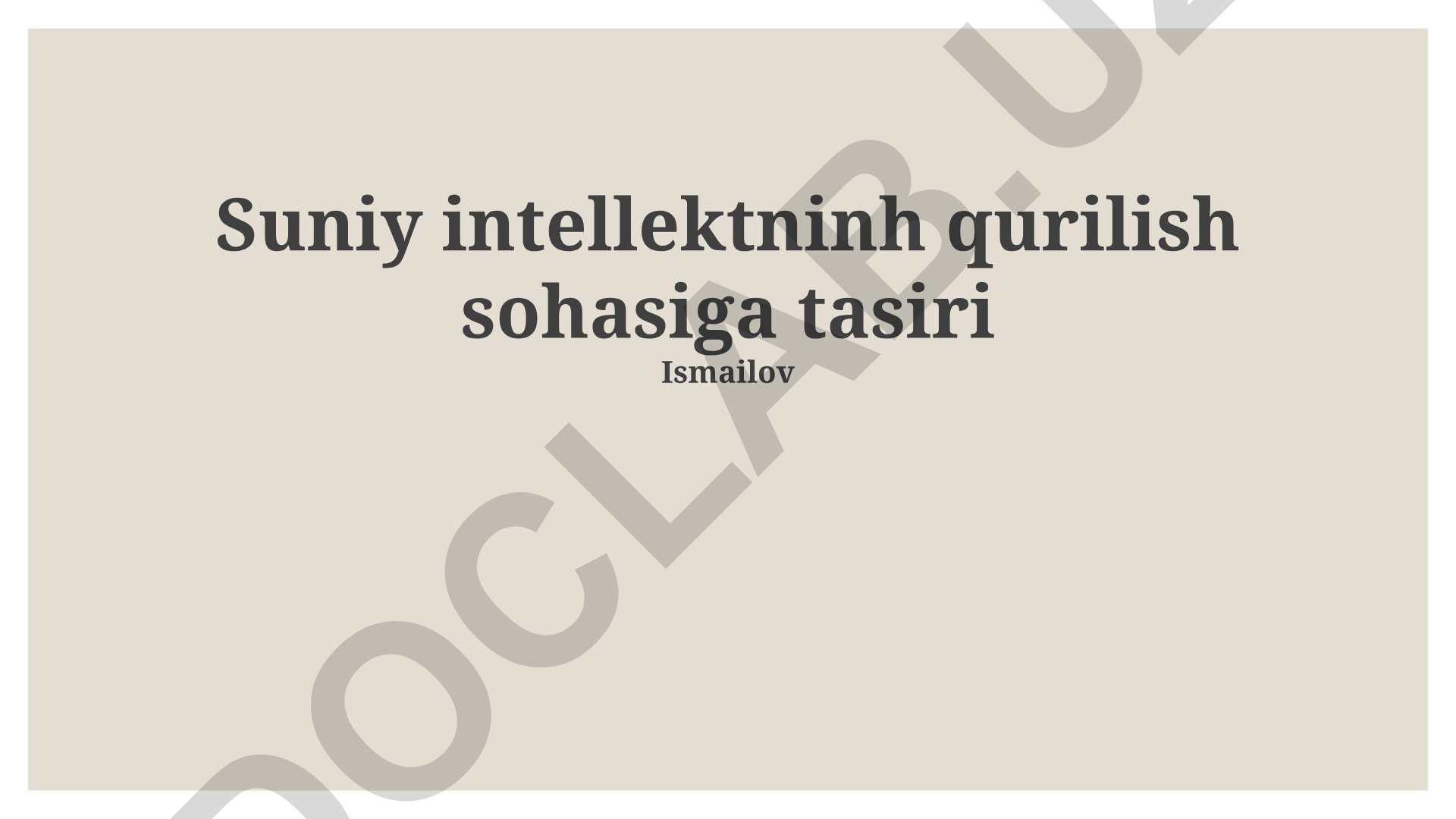 Sun'iy intellektning qurilish sohasiga ta'siri