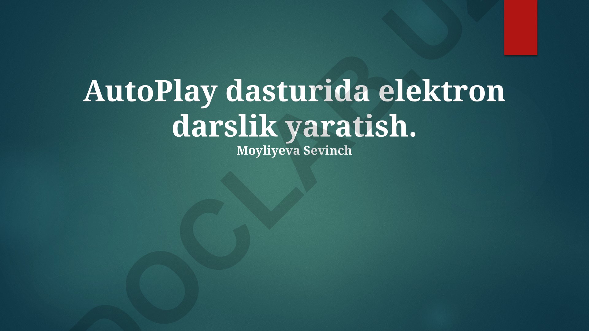 AutoPlay dasturida elektron darslik yaratish