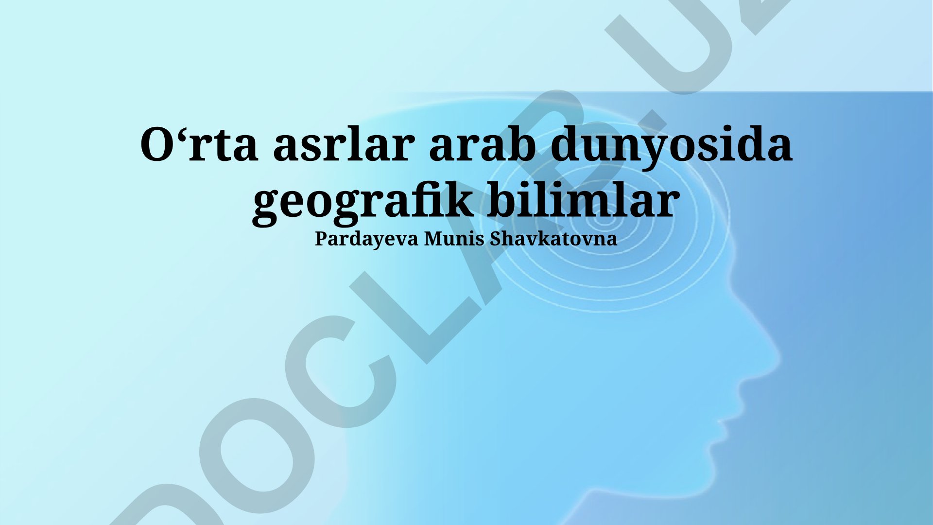 Oʻrta asrlar arab dunyosida geografik bilimlar