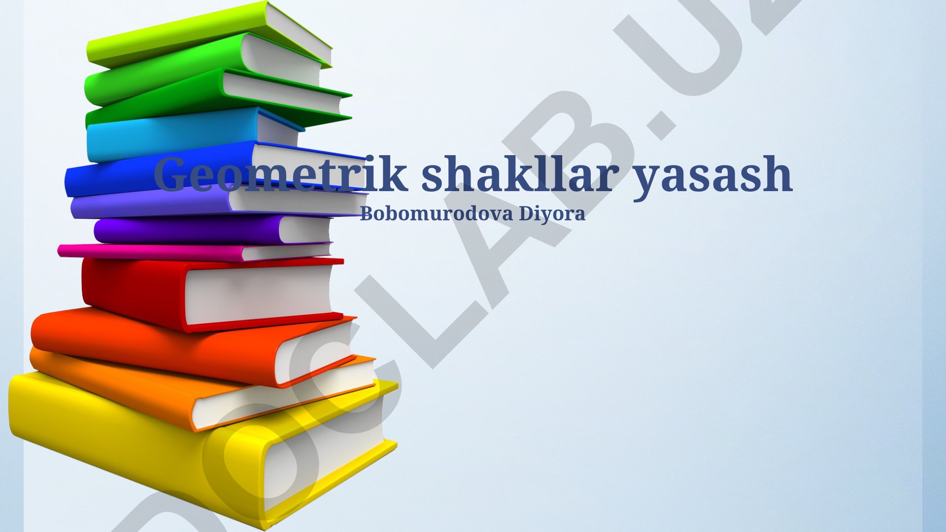 Geometrik shakllarni yaratish va ularning xossalari