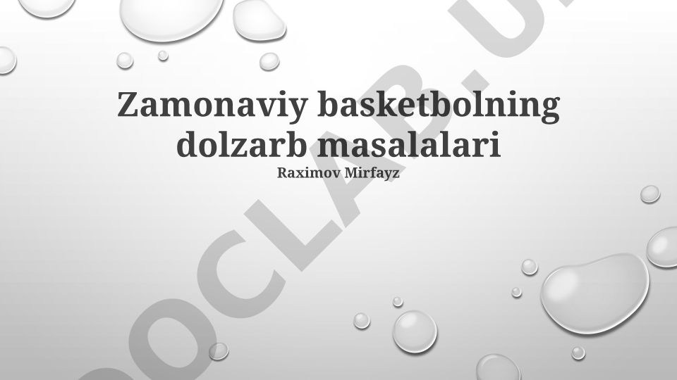Zamonaviy basketbolning dolzarb masalalari