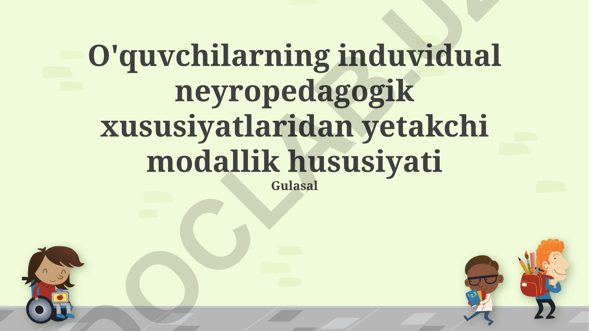 Talabalarning neyropedagogik xususiyatlaridan yetakchi modallik hususiyati