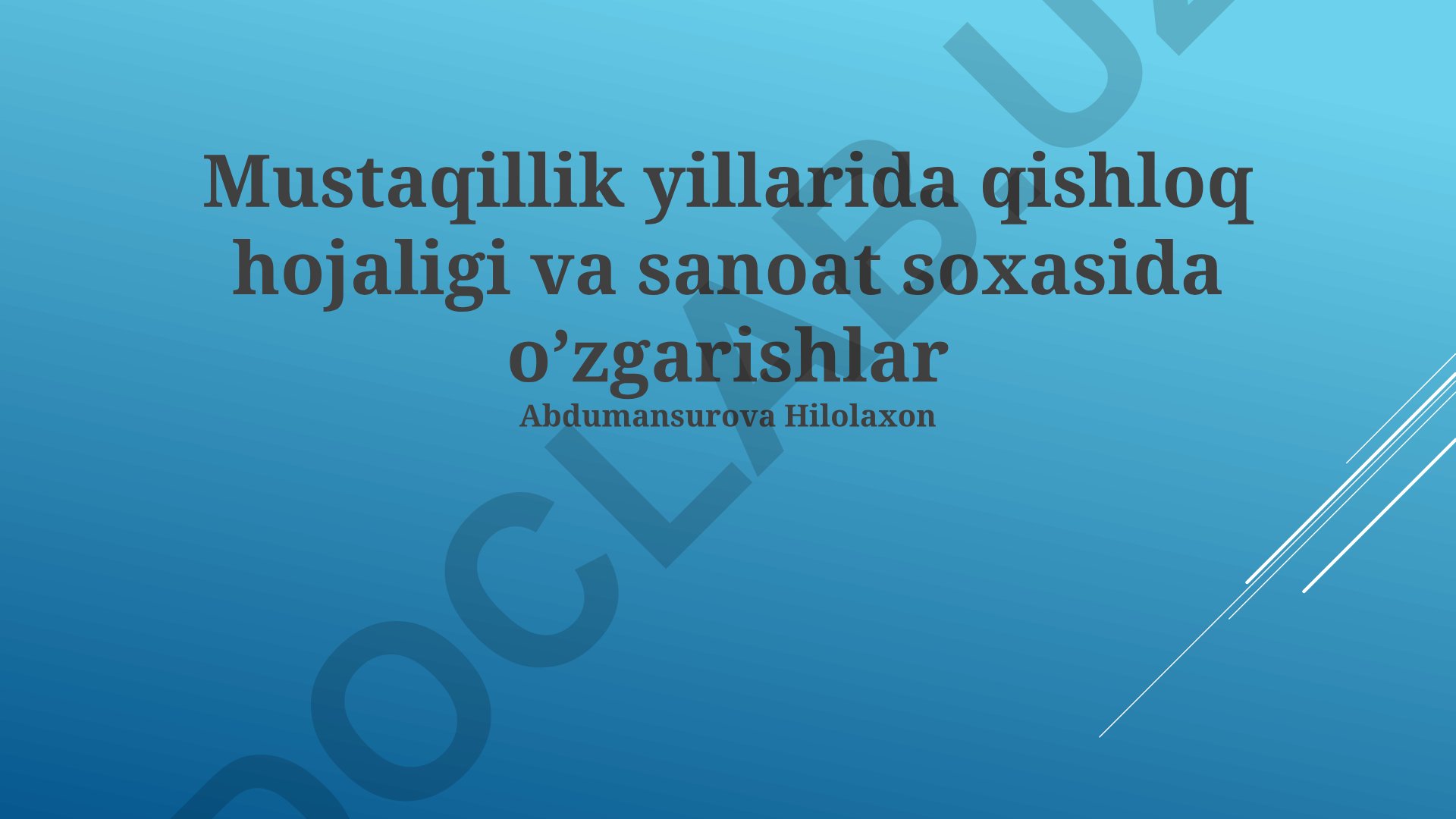 Mustaqillik yillarida qishloq xo'jaligi va sanoat sohasidagi o'zgarishlar