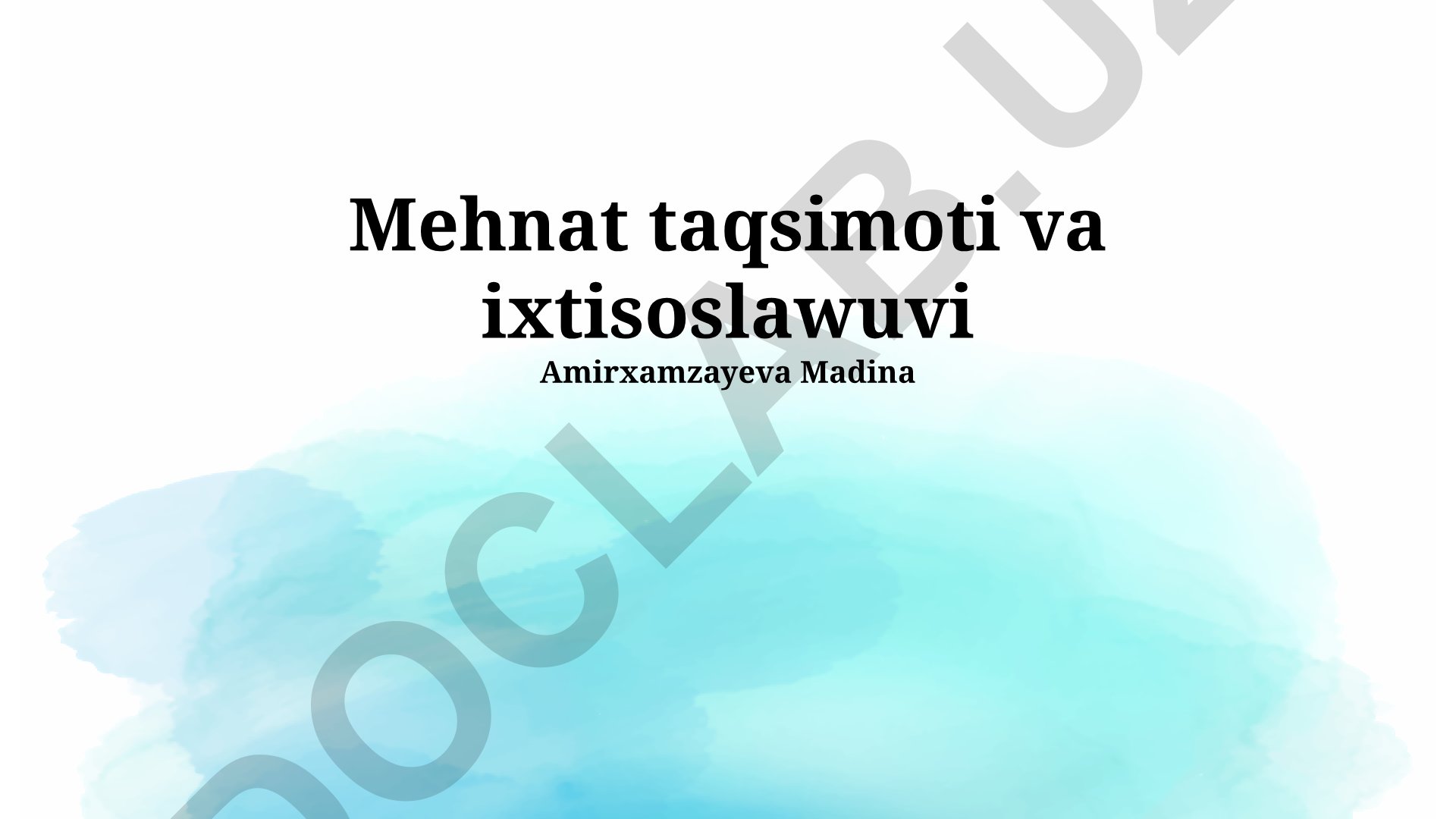 Mehnat taqsimoti va ixtisoslashuvning zamonaviy tendentsiyalari va mohiyati