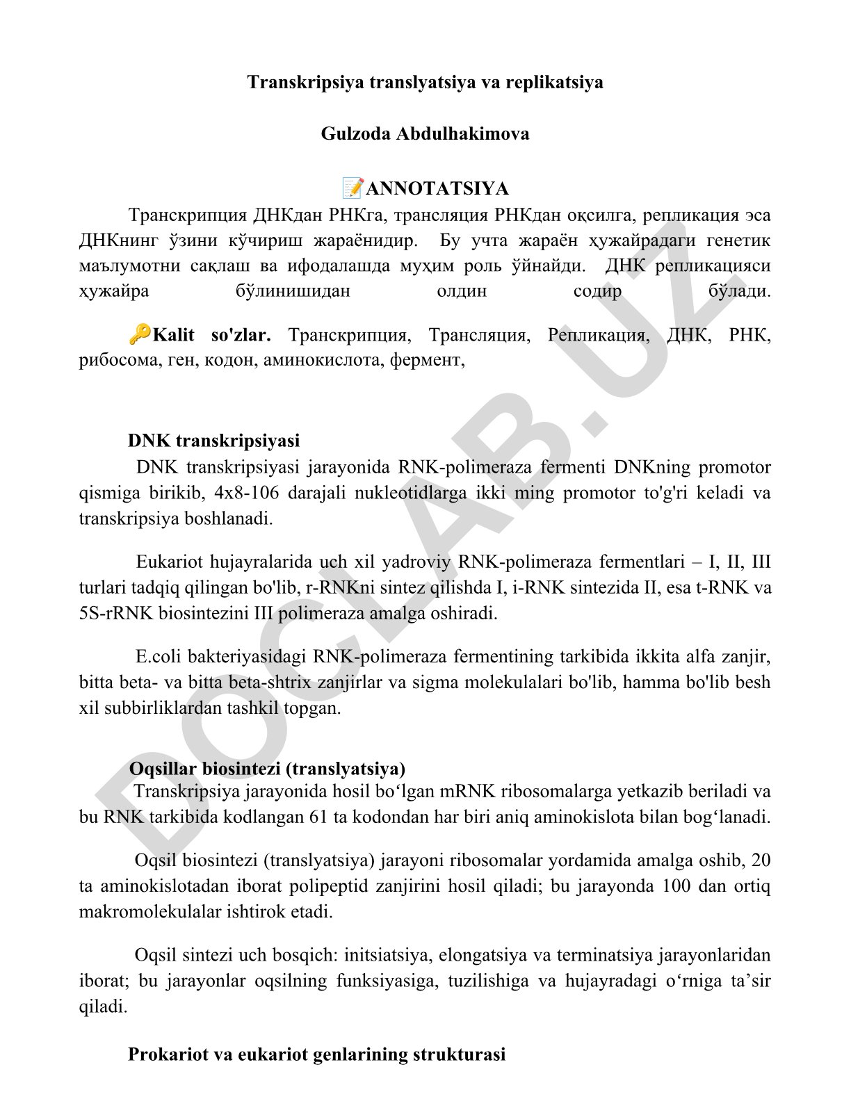 DNK transkripsiyasi, translyatsiya va replikatsiya jarayonlari