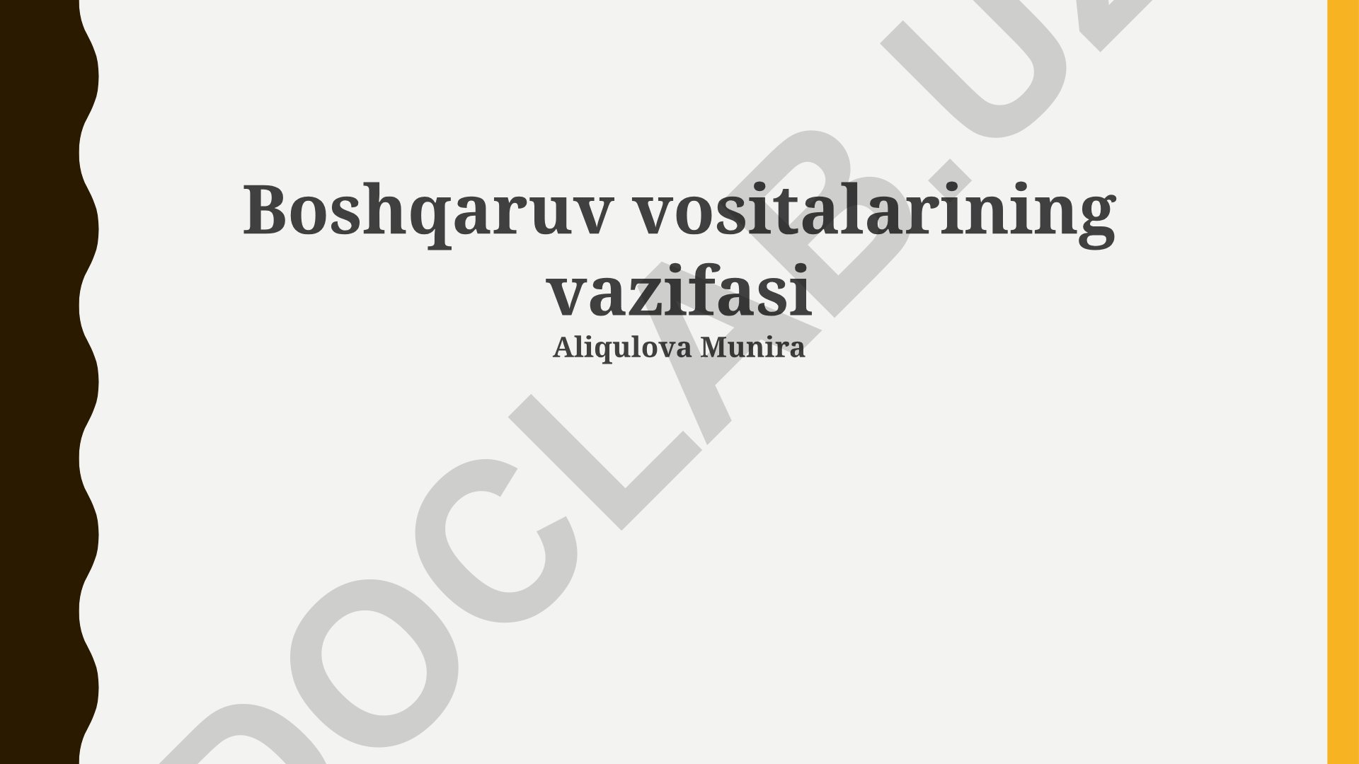 Boshqaruv vositalarining vazifalari, turlari va samarali foydalanish