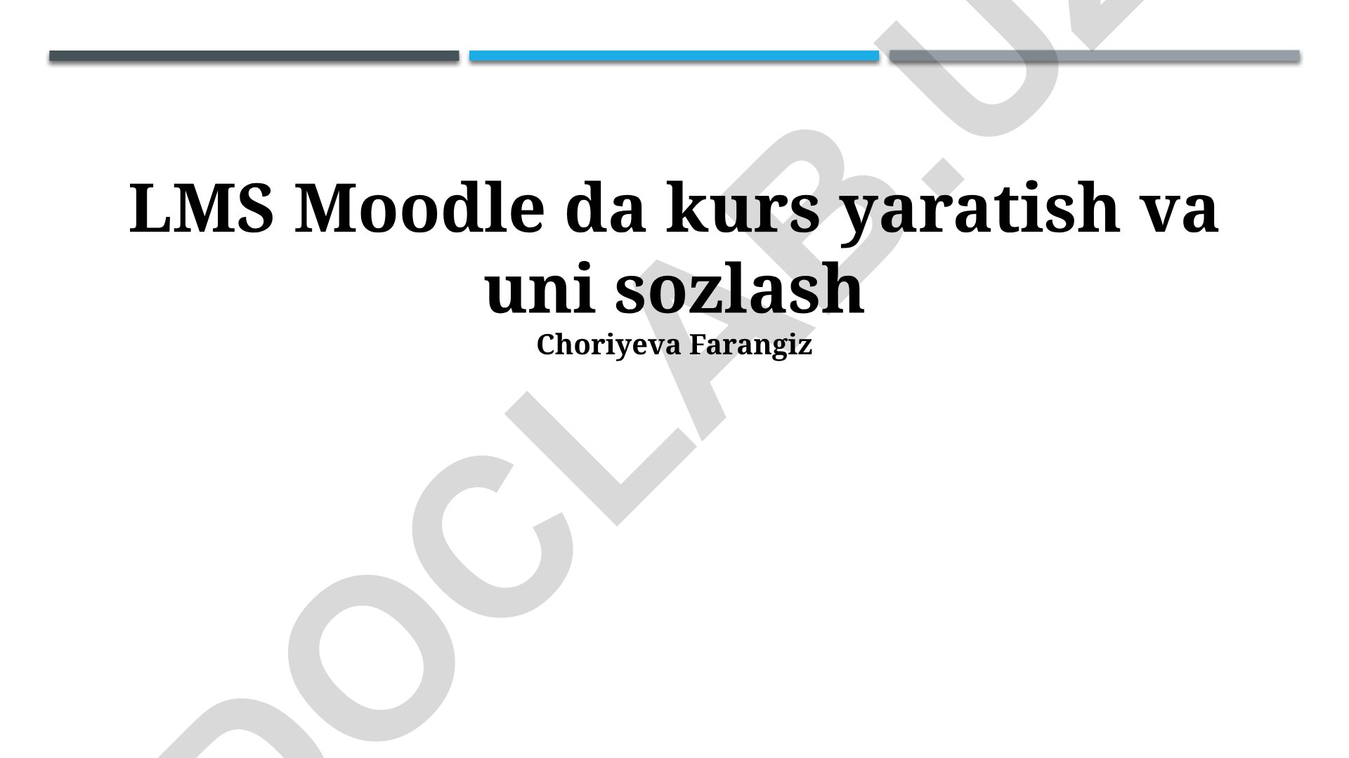 LMS Moodle da kurs yaratish va uni sozlash