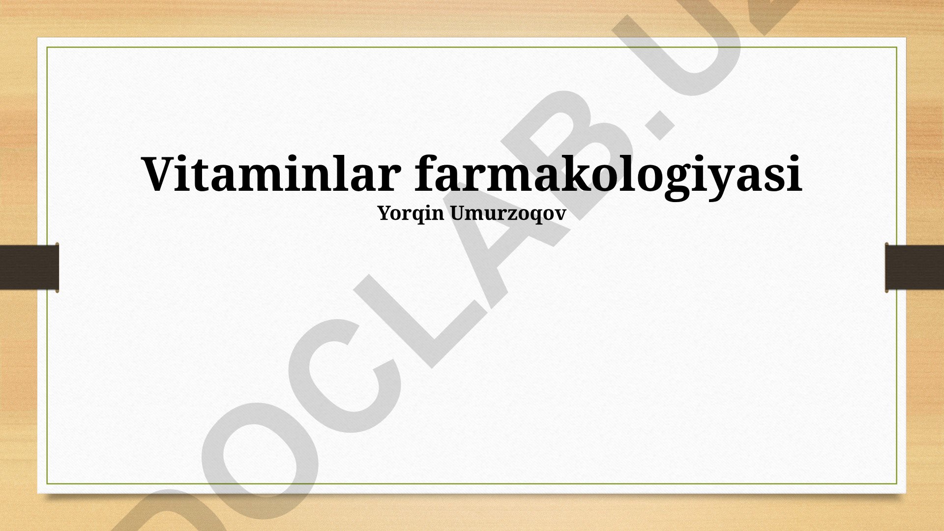Vitaminlar farmakologiyasi