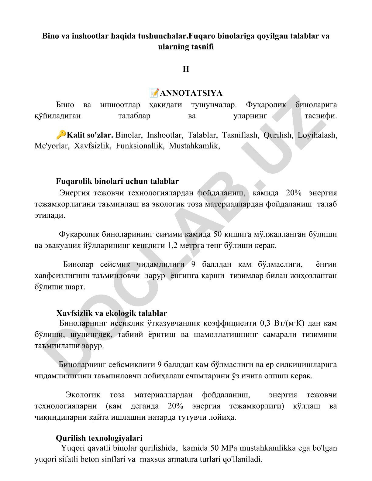 Bino va inshootlar haqida tushunchalar, fuqaro binolariga qoyilgan talablar va ularning tasnifi