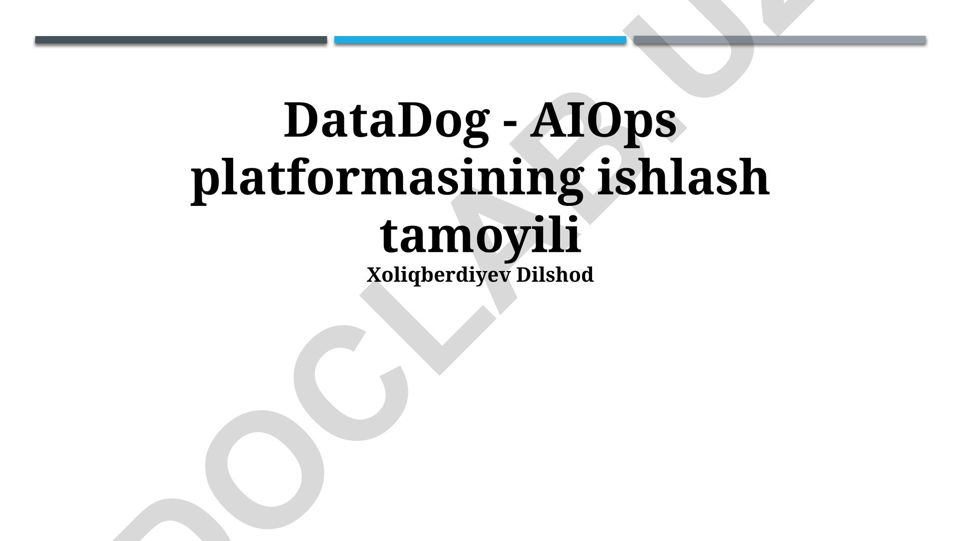 Datadog AIOps platformasining ishlash tamoyili va monitoring tizimi