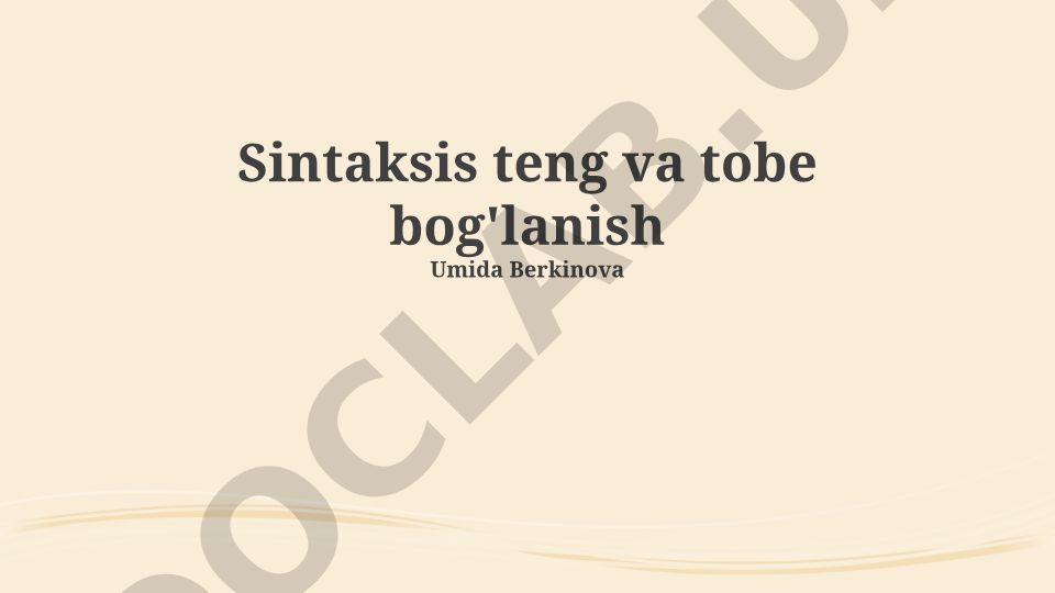 Sintaksis teng va tobe bog'lanish