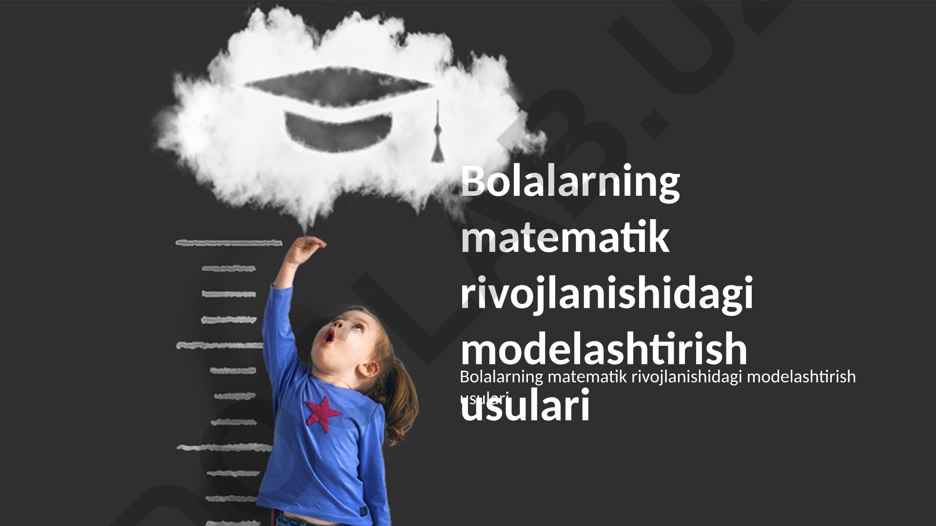 Bolalarning matematik rivojlanishidagi modelashtirish usullari
