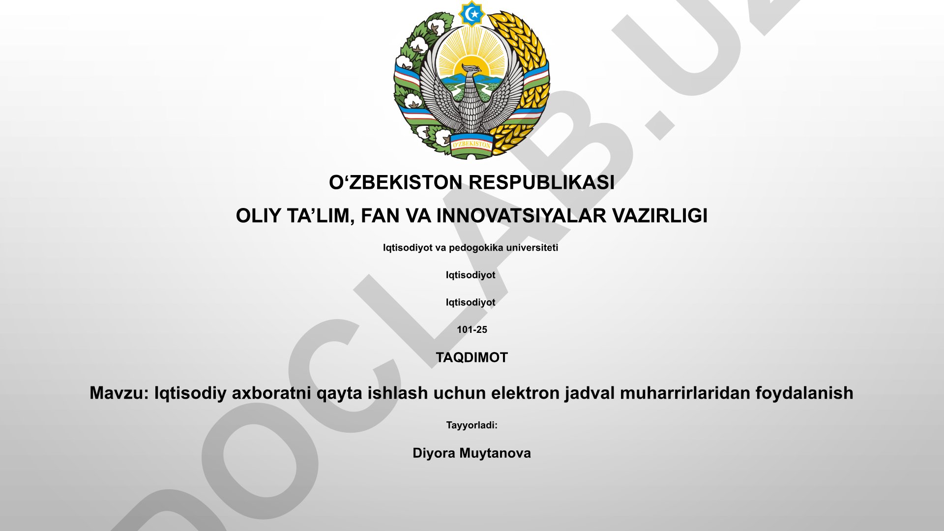Iqtisodiy axboratni qayta ishlash uchun elektron jadval muharrirlaridan foydalanish