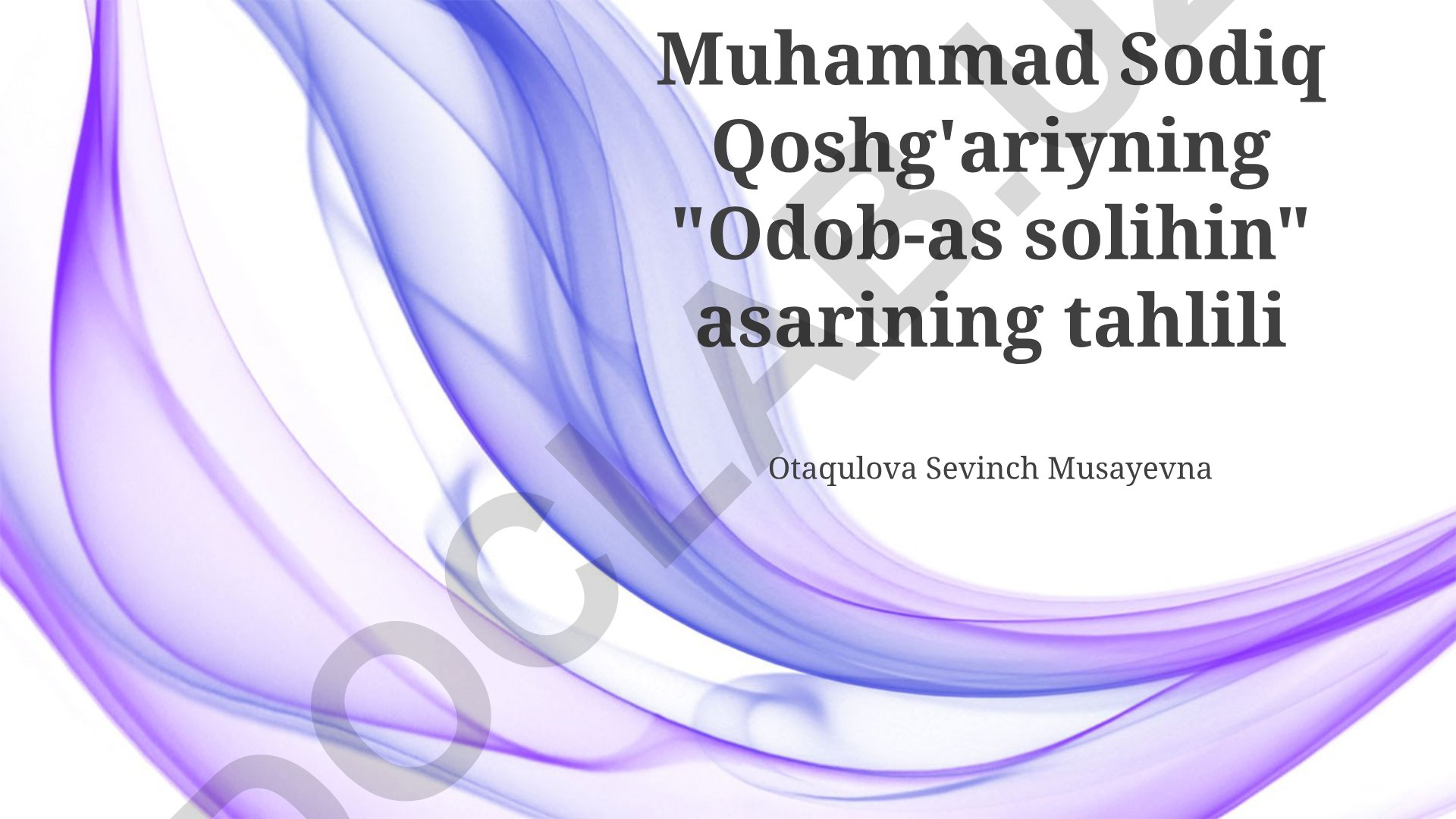 Muhammad Sodiq Qoshg'ariyning "Odob-us Solihin" asarining tahlili