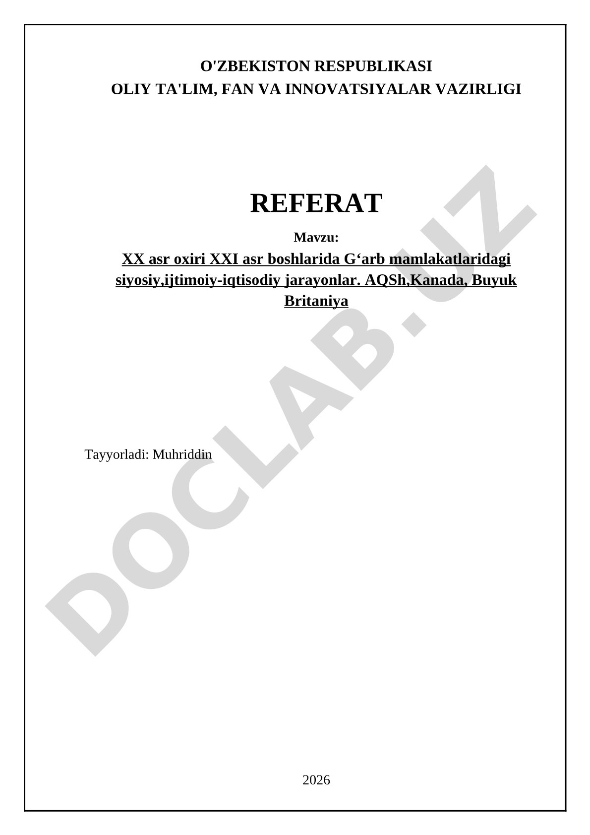 XX asr oxiri XXI asr boshlarida Gʻarb mamlakatlaridagi siyosiy, ijtimoiy-iqtisodiy jarayonlar