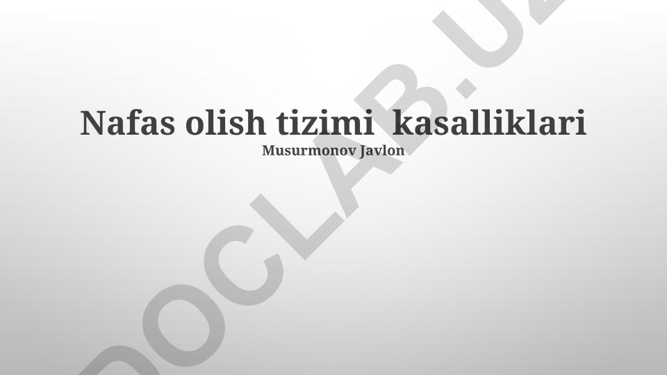 Nafas olish tizimi kasalliklari