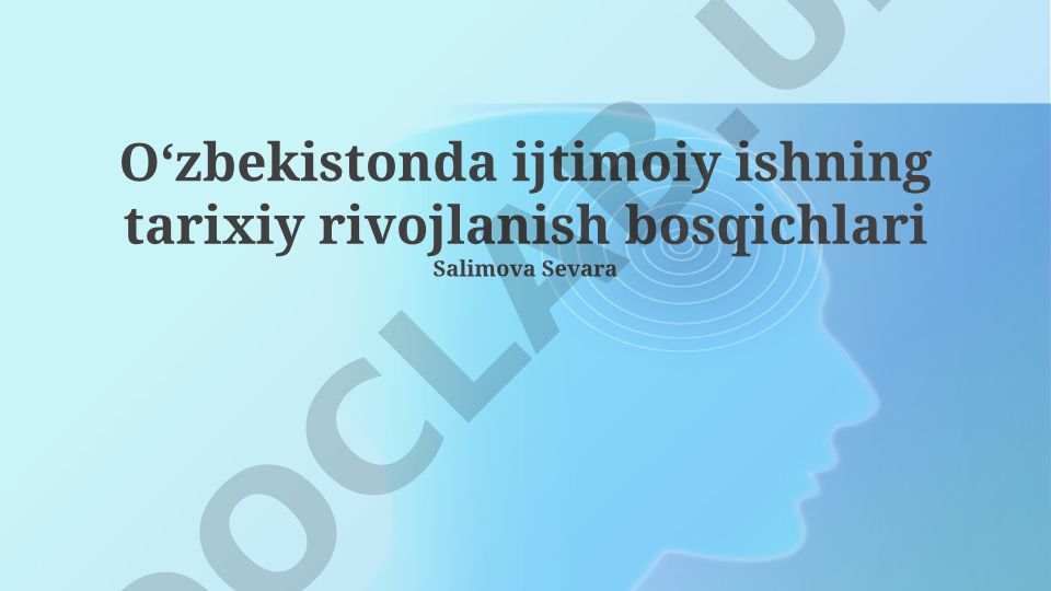 O'zbekistonda ijtimoiy ishning tarixiy rivojlanish bosqichlari