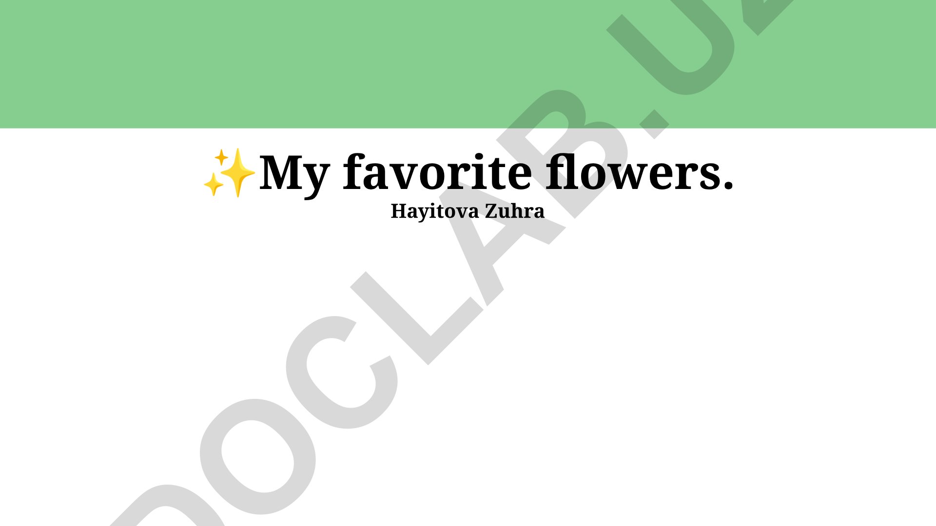 My favorite flowers