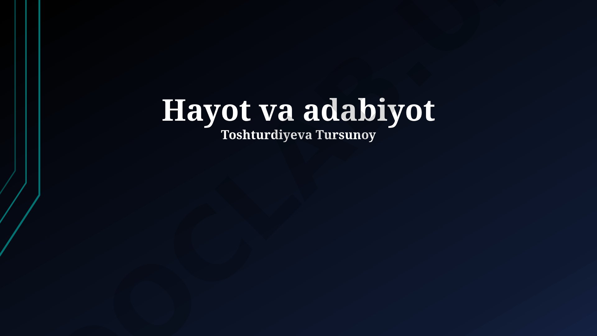 Hayot va adabiyot