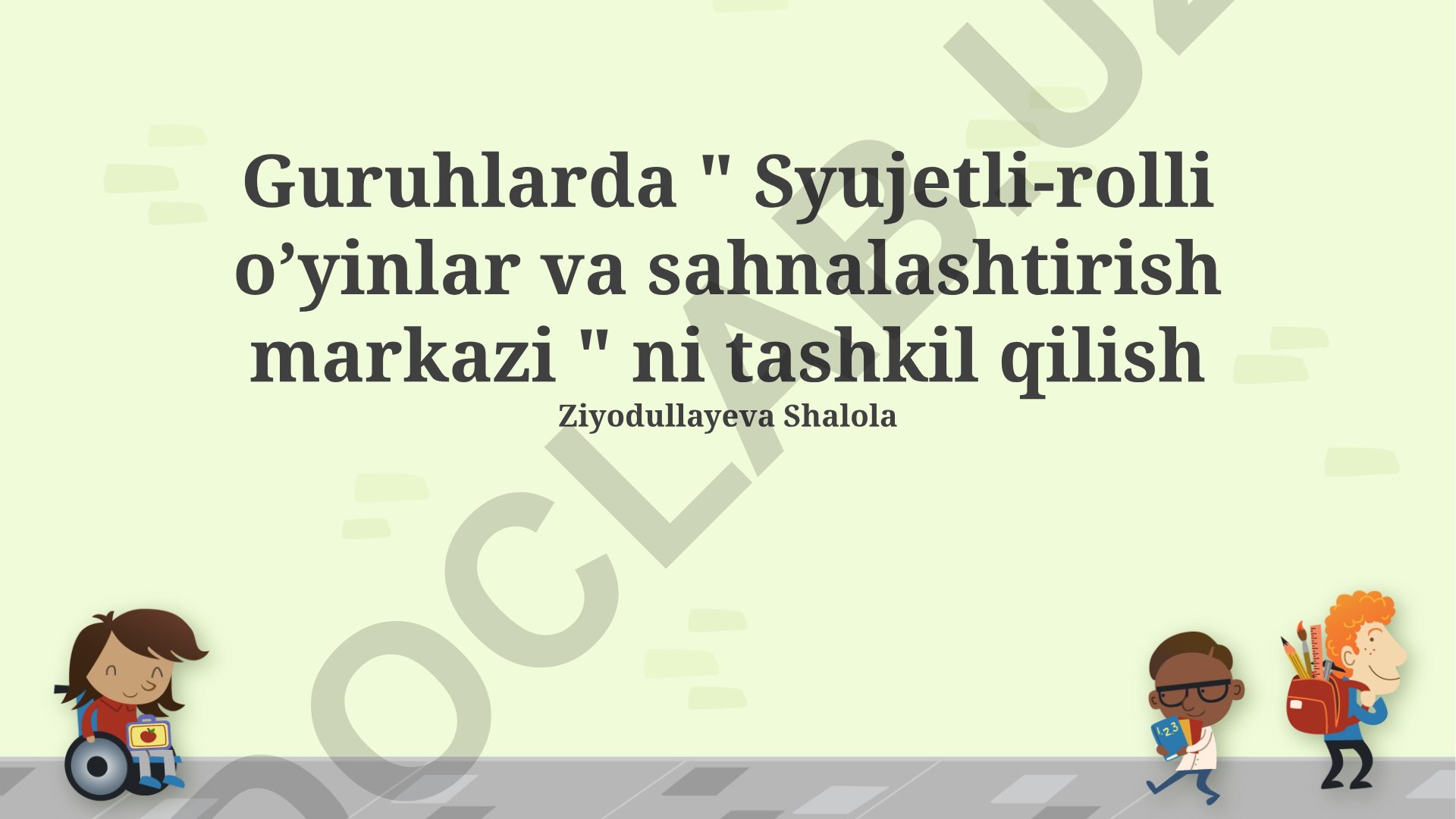 Maktabda Syujetli-rolli o'yinlar va sahnalashtirish markazini tashkil qilish