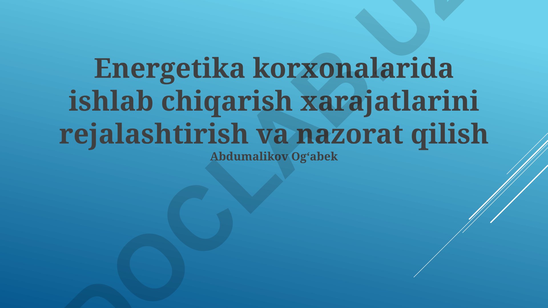 Energetika korxonalarida ishlab chiqarish xarajatlarini rejalashtirish va nazorat qilish