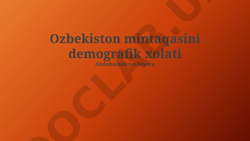 O'zbekiston mintaqasining demografik holati