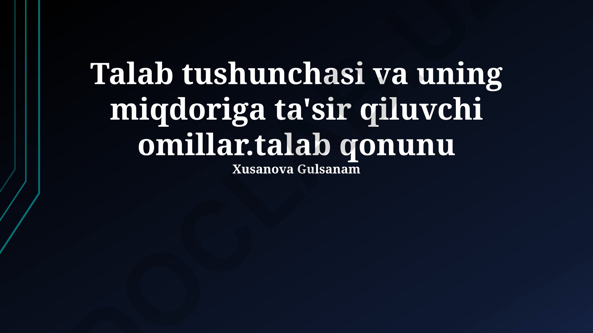 Talab tushunchasi va uning miqdoriga ta'sir qiluvchi omillar