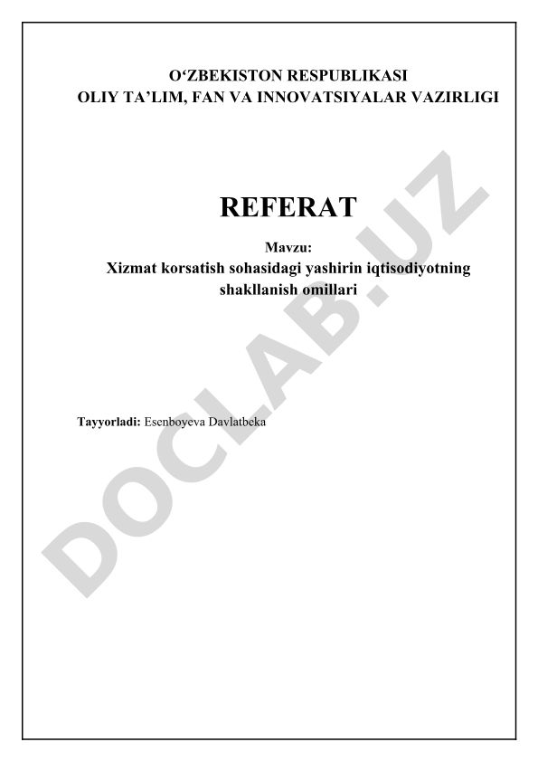 Xizmat korsatish sohasidagi yashirin iqtisodiyotning shakllanish omillari